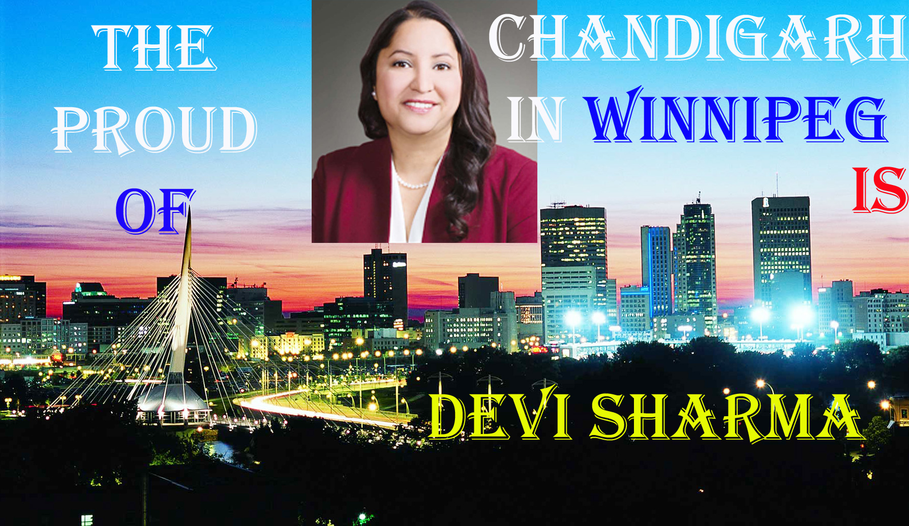 DEVI SHARMA, SPEAKER, WINNIPEG CITY